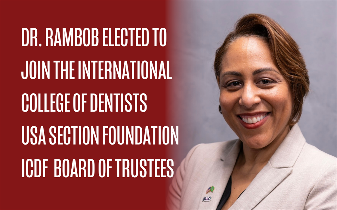 Assistant Dean Isabel Rambob, DDS, FICD, Elected to International College of Dentistry Foundation Board of Trustees