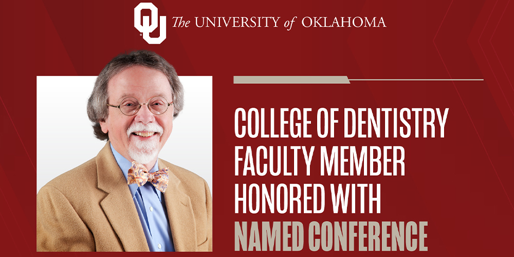 Longtime College of Dentistry Faculty Member Honored With Named Conference